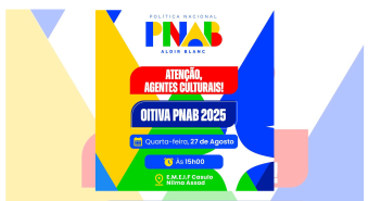 Atenção, agentes culturais – Oitava PNAB 2025